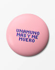 Unamuno más y me muero