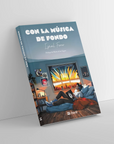 Con la música de fondo