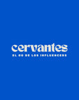Cervantes «El Original»