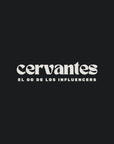 Cervantes «El Original»