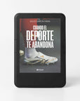 Cuando el deporte te abandona