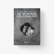 No se muere solo una vez