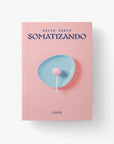 Somatizando
