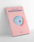 Somatizando