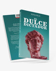El dulce dictador