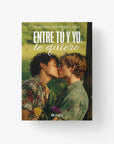 Entre tú y yo… te quiero
