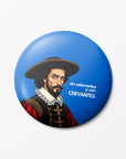 Sin colorantes y con Cervantes