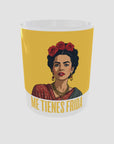 Me tienes Frida